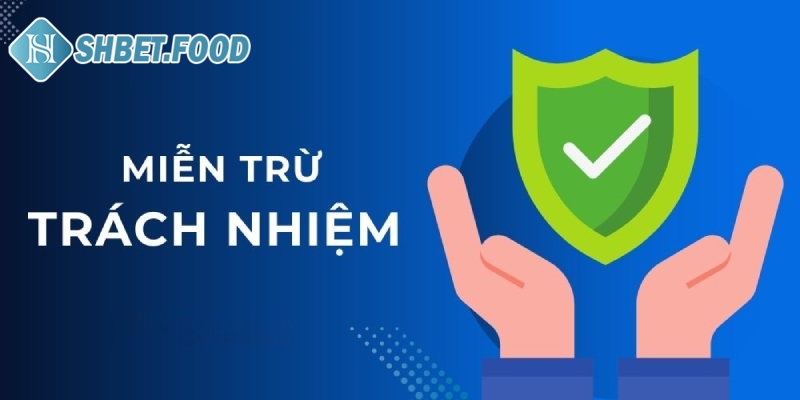 Miễn trừ trách nhiệm