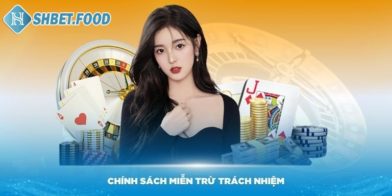 Miễn trừ trách nhiệm